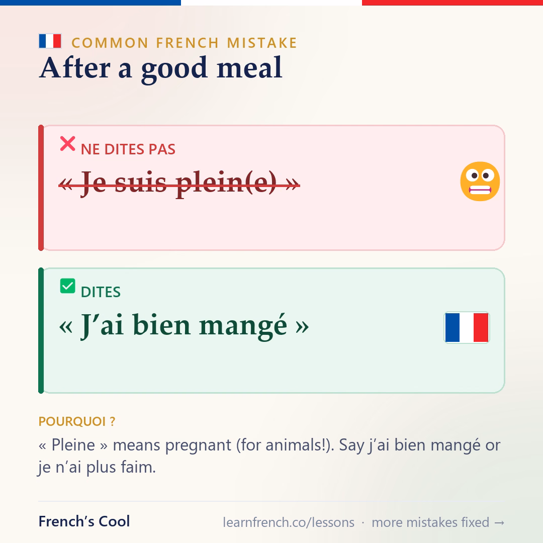 Common French mistake — After a good meal