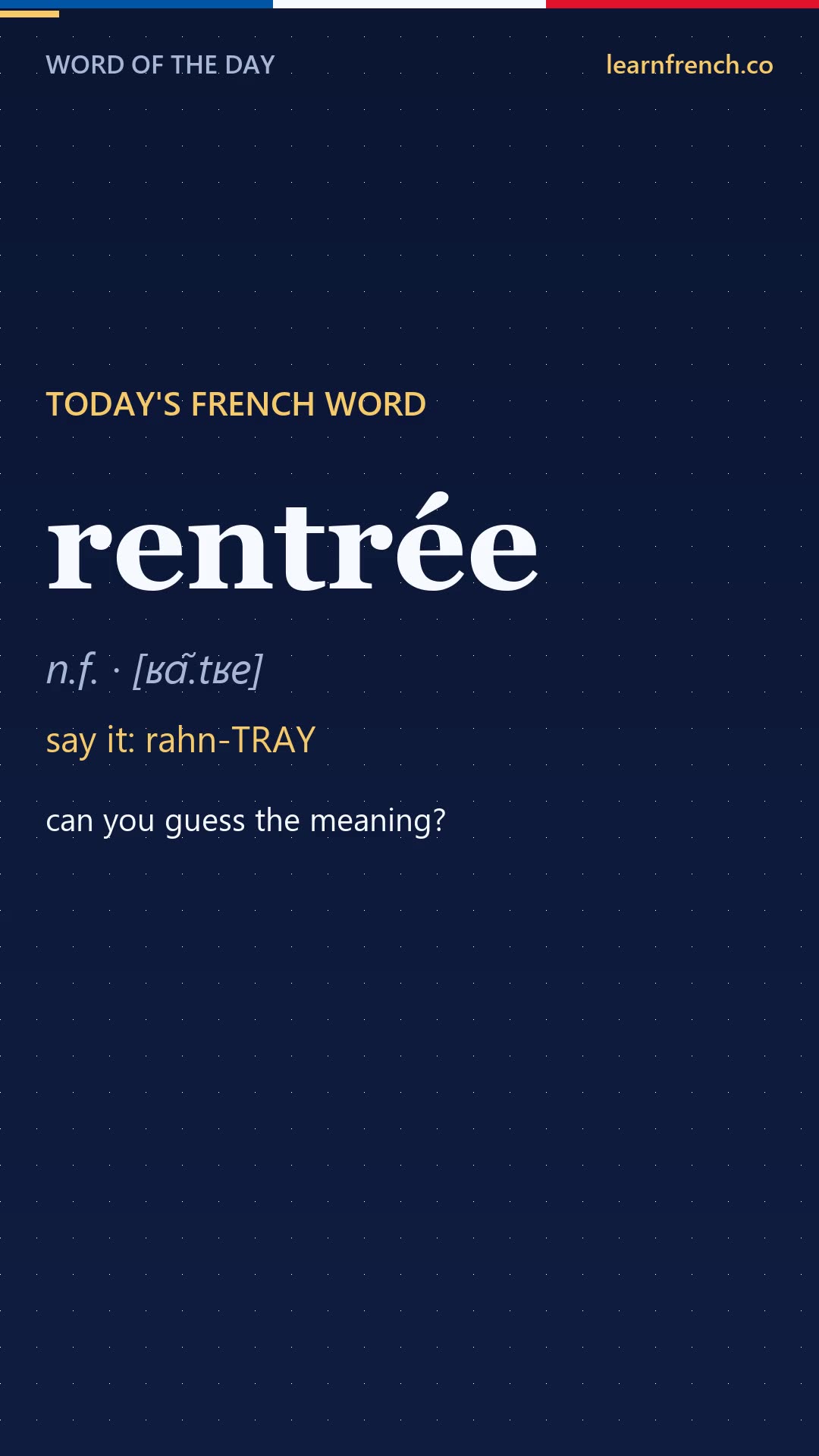 rentrée — French Word of the Day in 20 seconds