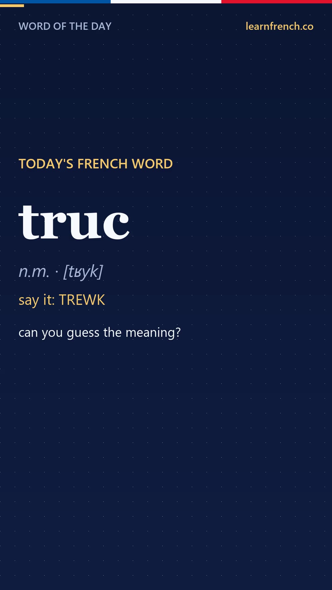 truc — French Word of the Day in 20 seconds