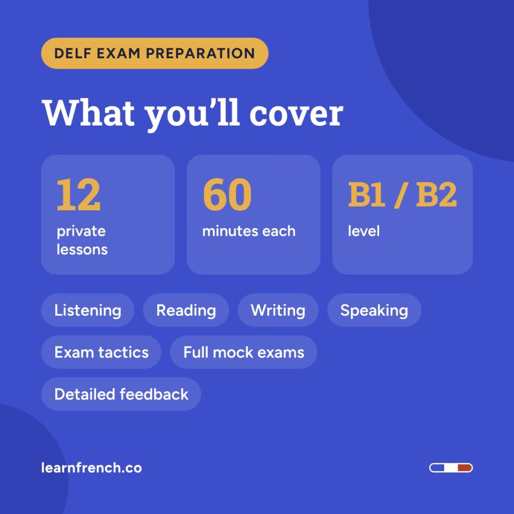 DELF Exam Preparation (B1 / B2), details